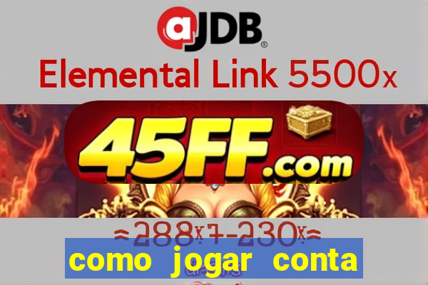 como jogar conta demo fortune tiger